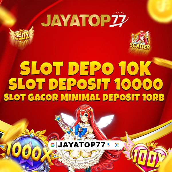 Slot Depo 10k : Link Gacor Slot Deposit 10k Atau Min Depo 10k Dana 